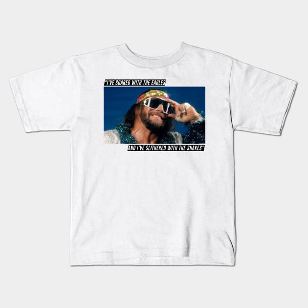 Macho Man - Soared With The Eagles Kids T-Shirt by joeyd722